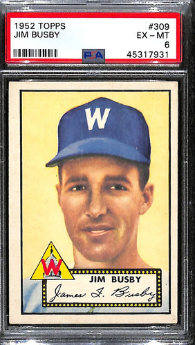 1952 Topps Jim Busby #309 PSA 6