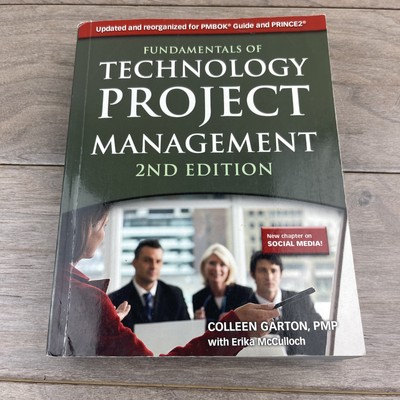 Fundamentals of Technology Project Management 2nd Edition