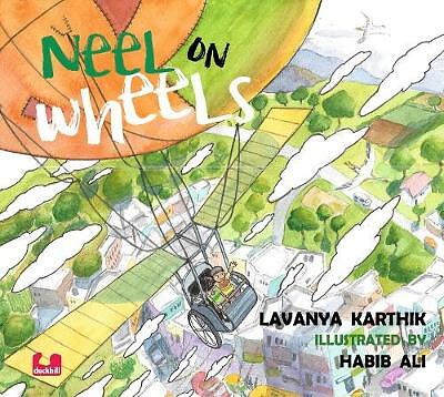 Neel on Wheels by Lavanya Karthik (Paperback, 2012)