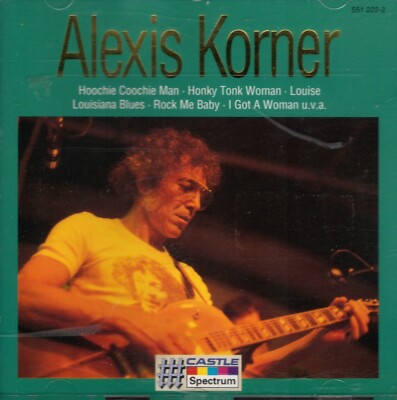 ALEXIS KORNER - SAME - CD ALBUM CASTLE/SPECTRUM 1995