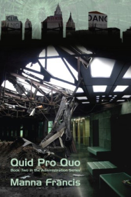 Quid Pro Quo -  NEW Manna Francis 2008