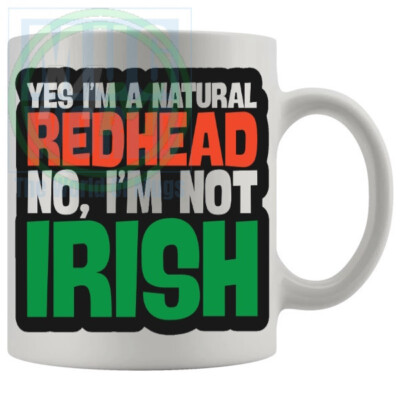 Yes Im A Natural Redhead Tasse For Him Her Friends Kollegen
