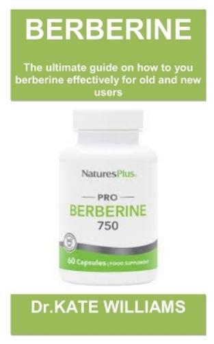 Kate Williams Berberine Weight Loss Guide Book (Tascabile)