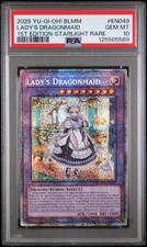 2025 YU-GI-OH! BLMM #EN049 LADY'S DRAGONMAID 1ST EDITION-STARLIGHT RARE PSA 10