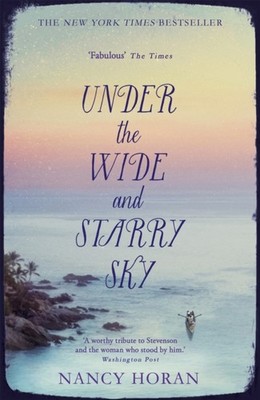 UNDER THE WIDE & STARRY SKY by Nancy Horan Paperback Self Help Business