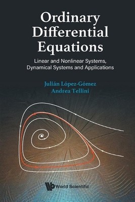 Ordinary Differential Equations: Linear And Nonlinear Systems, Dynamical Systems