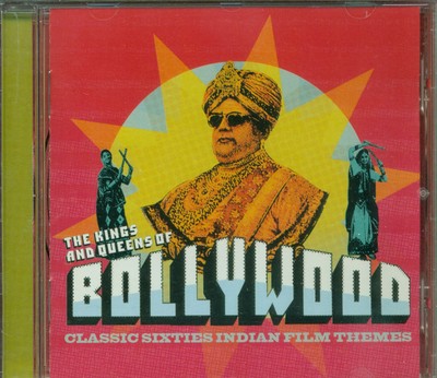 The Kings And Queens Of Bollywood Classic Sixties Indian Film Themes Cd Sehr Gut
