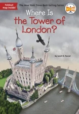 Where Is the Tower of London?, Pascal, Janet B.,Who HQ, Good Book