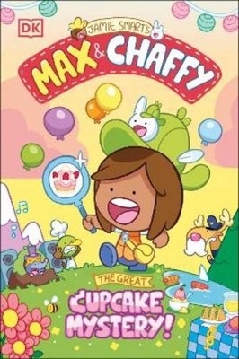 Jamie Smart Max and Chaffy: The Great Cupcake Mystery (Taschenbuch)