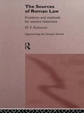 Sources of Roman Law : Problems and Methods for Ancient Historians, Paperback...