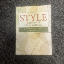 Style: The Basics of Clarity and Grace (5th E...