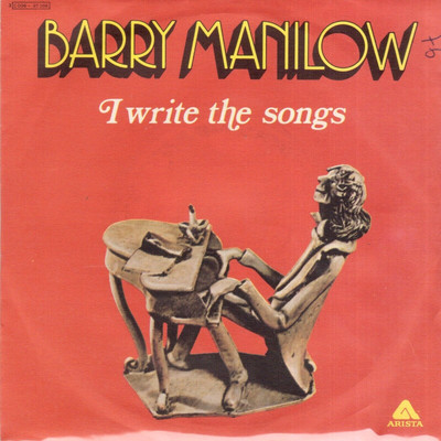 Barry Manilow: I Write The Songs / A Nice Boy Like Me - 45 Giri