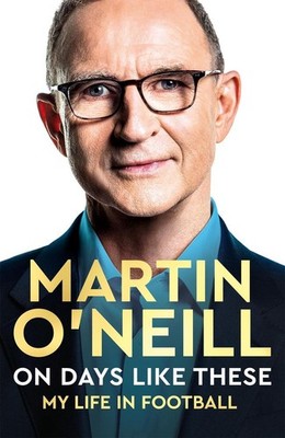 On Days Like These: The Incredible Autobiography of a Football Legend by Martin
