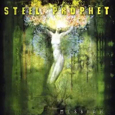 Steel Prophet - Messiah