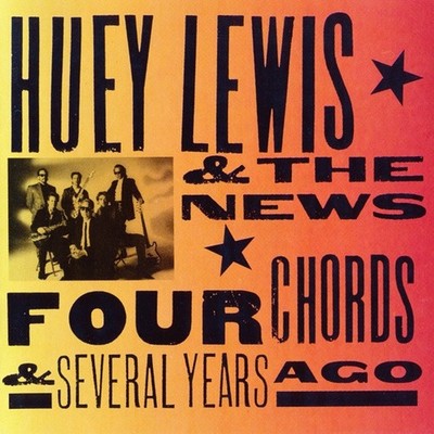 Huey Lewis & The News - Four Chords & Several Years Ago CD Rock R&B