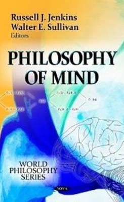 Walter E Sullivan Philosophy of Mind (Hardback) (UK IMPORT)