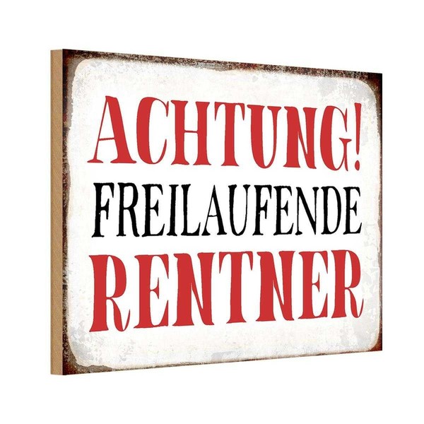 Holzschild 12X18 Cm Achtung Freilaufende Rentner Warnschild Hinweisschild Deko G-image