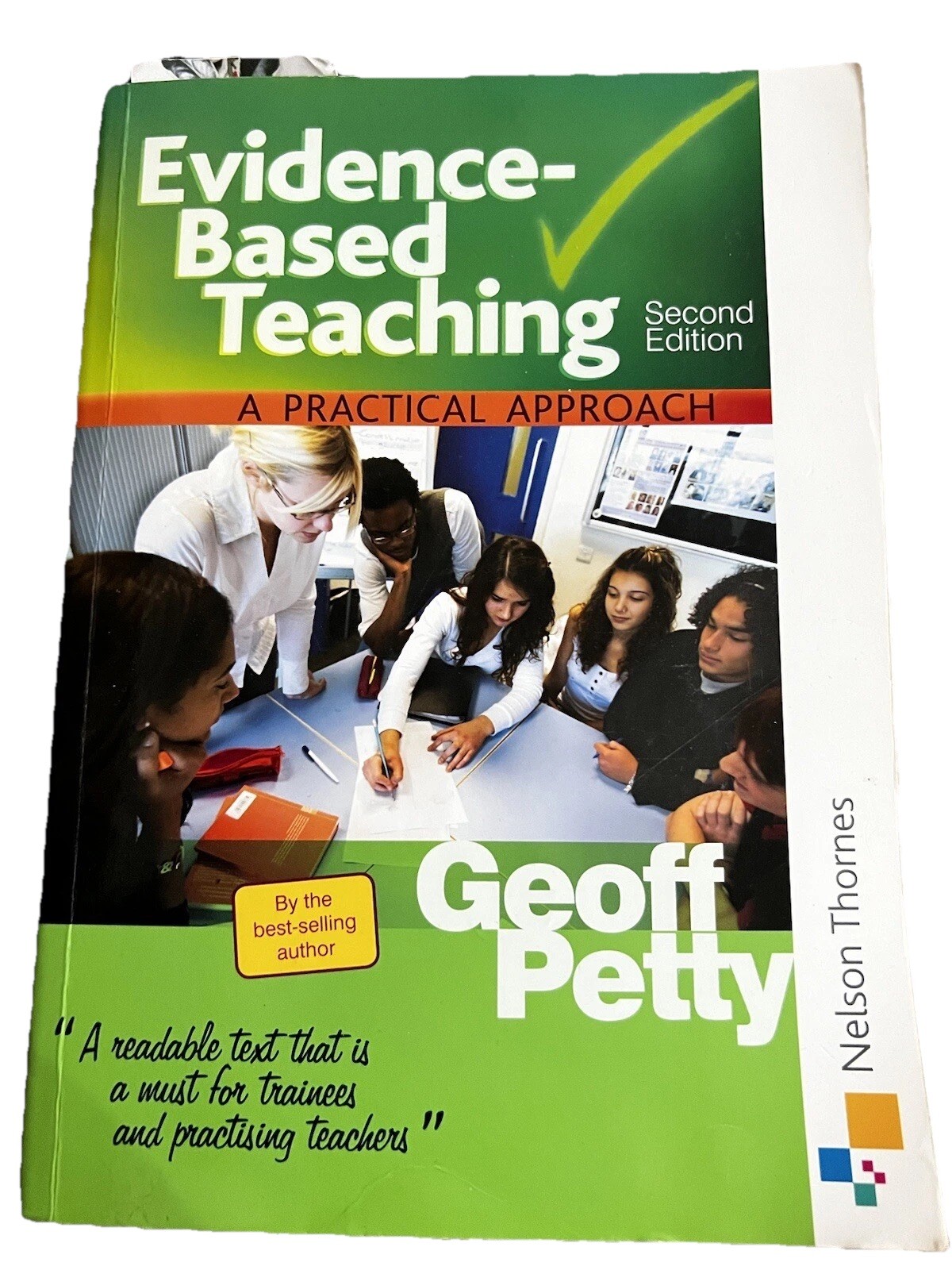 Evidence-Based Teaching A Practical Approach by Geoff Petty (Paperback, 2009)