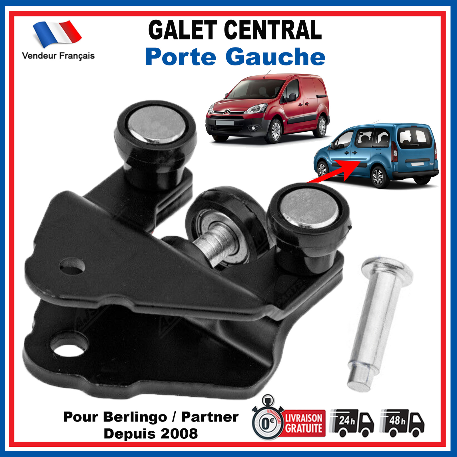 Roulette milieu porte latérale gauche pour Berlingo et Partner B9