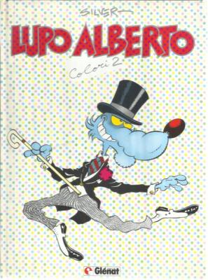 LUPO ALBERTO SILVER COLORS 2 GLENAT