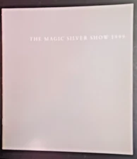 Magic Silver Show 1999 art exhibition catalog photography gelatin silver prints