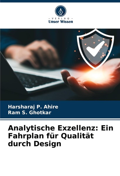 Analytische Exzellenz: Ein Fahrplan FüR QualitäT Durch Design Harsharaj P. Ahire-image