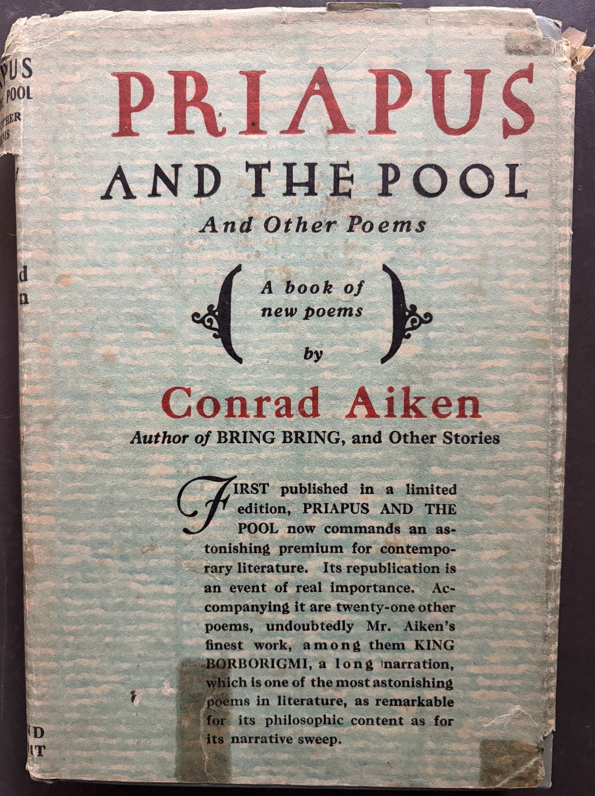 Priapus and the Pool by Conrad Aiken 1925 HC DJ VG! (Witter Bynner's copy)