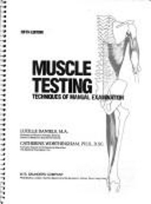Muscle Testing : Techniques of Manual Examination Paperback