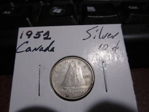 Canada 1952 -  10 Cent Dime Canadian Coin - 80% Silver - ASW 0.06 Oz