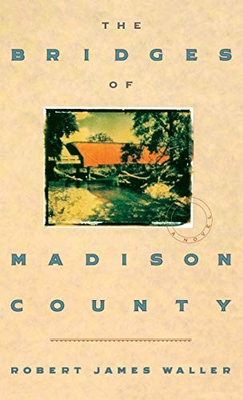 #ad #ad The Bridges of Madison County by Robert James Waller $3.99