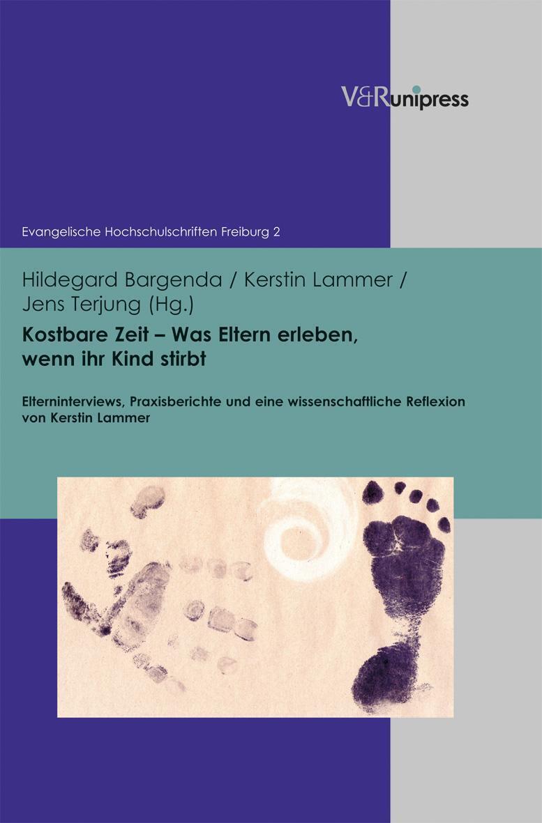 Thumbnail - Kostbare Zeit - Was Eltern Erleben, Wenn Ihr Kind Stirbt Bargenda (u.
