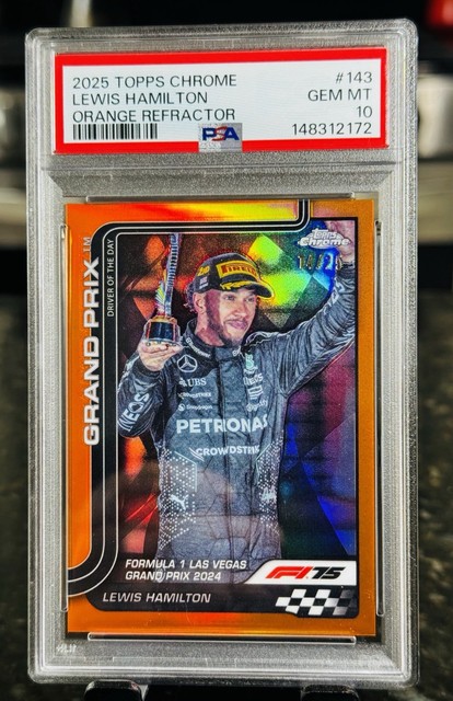 2025 Topps Chrome F1 Lewis Hamilton Orange /25 PSA 10 Driver Day Pop 1