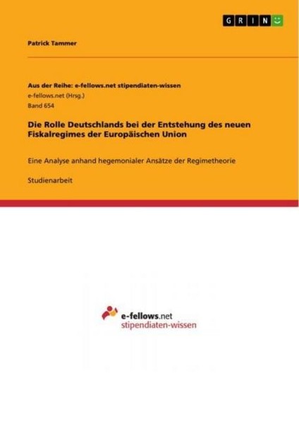 Die Rolle Deutschlands Bei Der Entstehung Des Neuen Fiskalregimes Der EuropäIsch-image