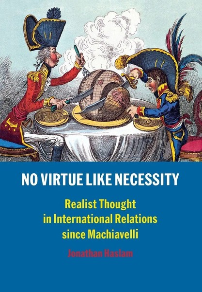 Jonathan Haslam | No Virtue Like Necessity | Taschenbuch | Englisch (2013)-image