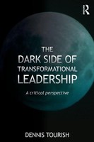Dennis Tourish | The Dark Side Of Transformational Leadership | Taschenbuch