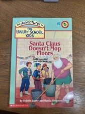 The Bailey School Kids Santa Claus Doesn’t Mop Floors Vintage Children Book 1991