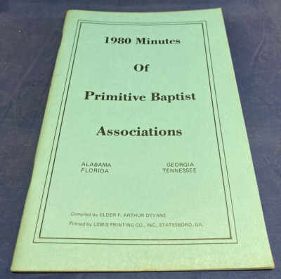 1980 Minutes Primitive Baptist Associations Alabama Georgia Tennessee Florida