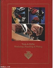 Tools and Skills : Workshop, Plumbing and Wiring Handyman Club of