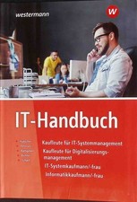 IT-Handbuch (Tabellenbuch) - Kaufleute für IT-Systemmanagement, Kaufleute für Di