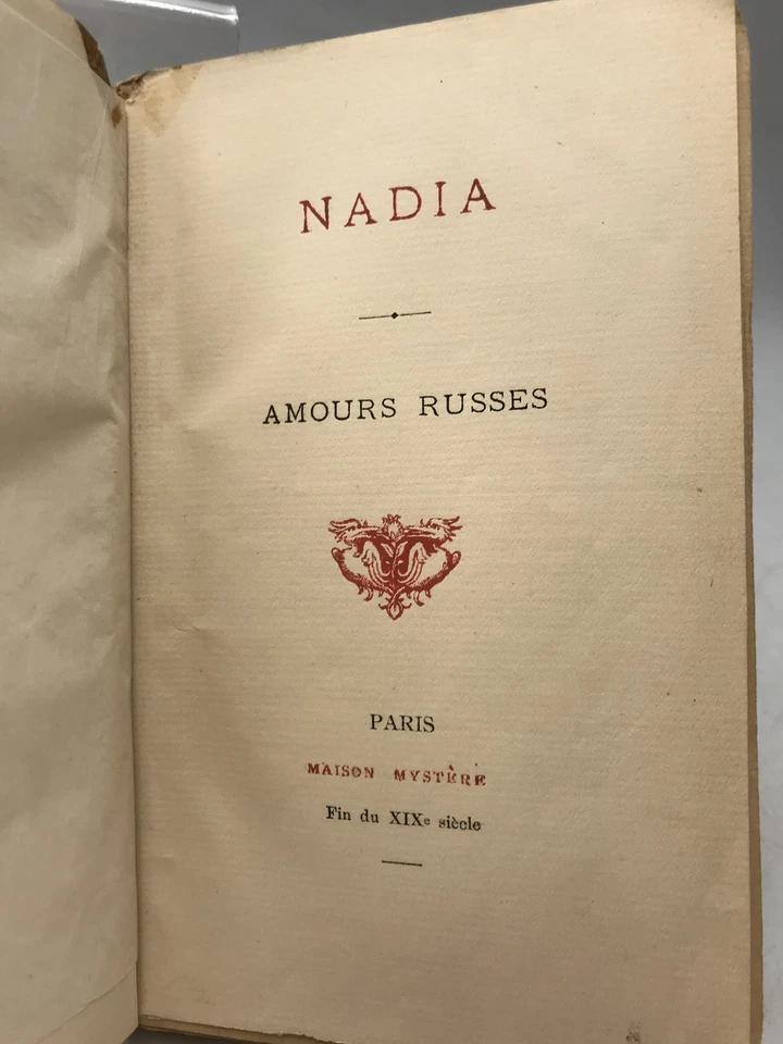 CURIOSA. Nadia, amours russes, circa 1890 (NEMO). Rare édition originale. - Photo 1/4
