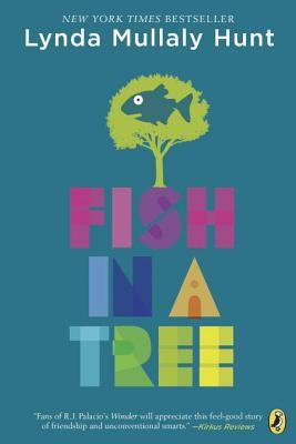 Fish in a Tree by Mullaly Hunt, Lynda