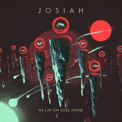 Josiah - We Lay On Cold Stone (LP)