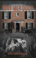 George Pocho Marecheau | Why Me!! Doc!! | Buch | Englisch (2021) | Gebunden