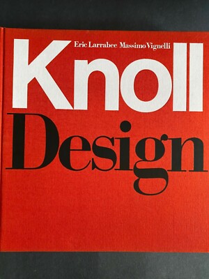 Knoll Design, E. Larrabee & M. Vignelli - 1981 - 1st Ed, Vintage