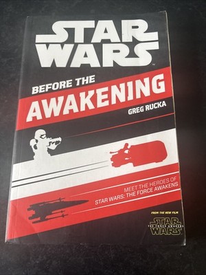 Star Wars Before the Awakening Greg Rucka 2015 Egmont PB Illustrated