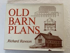 Old Barn Plans by Richard Rawson 1979 Hardcover HC Vintage Vtg Farm Bonanza Book