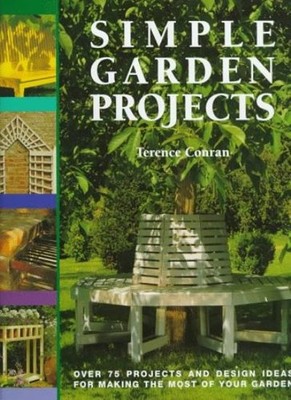 Simple Garden Projects,Sir Terence Conran