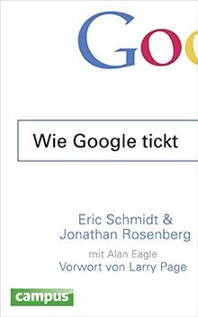 Wie Google tickt - How Google Works von Schmidt, Eri... | Buch | Zustand wie neu