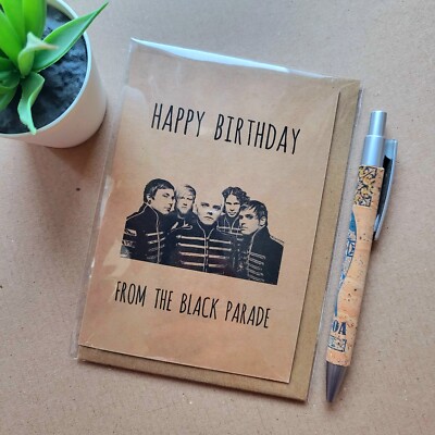 Funny My Chemical Romance Birthday Card - Happy Birthday from the Black Parade