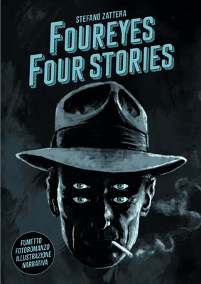 Stefano Zattera Foureyes four stories. Ediz. italiana (Taschenbuch)